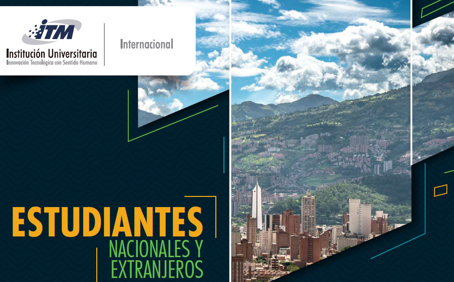 Convocatoria Movilidad Entrante ITM 2020 – 1, Medellín – Colombia